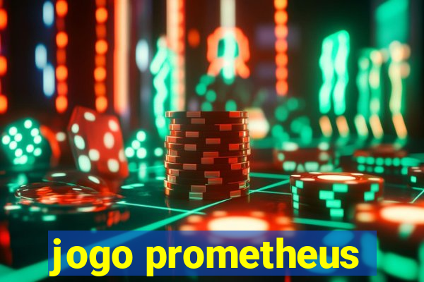 jogo prometheus