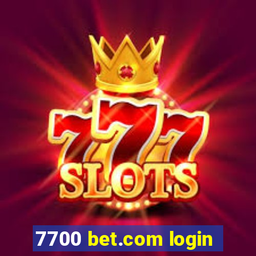 7700 bet.com login