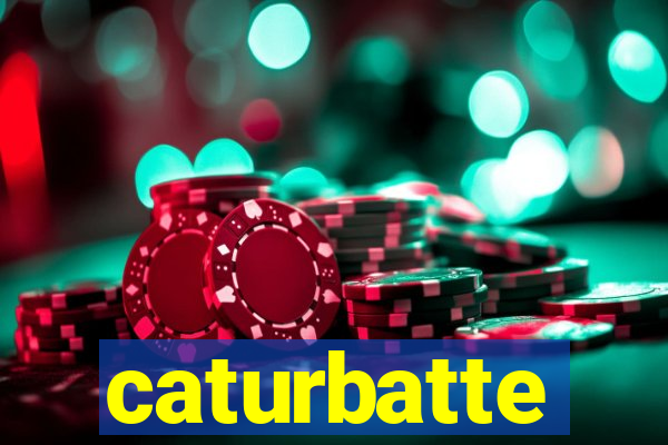 caturbatte