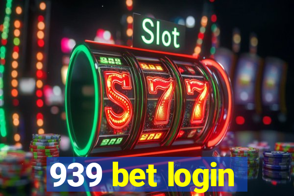 939 bet login