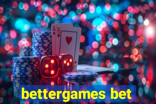 bettergames bet