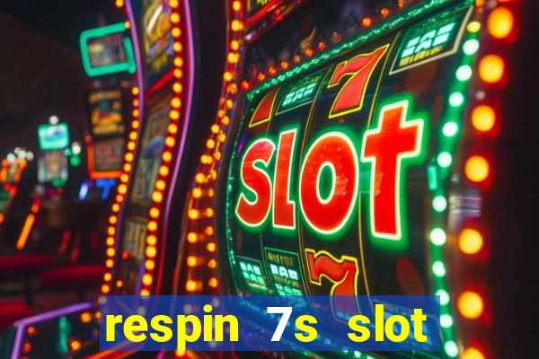 respin 7s slot free play