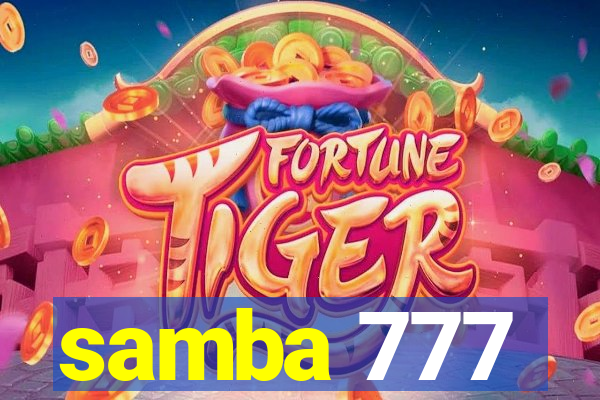 samba 777