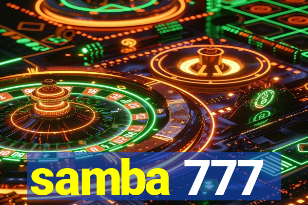 samba 777