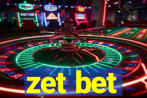 zet bet