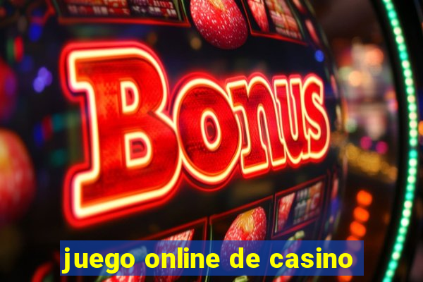 juego online de casino