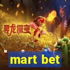 mart bet