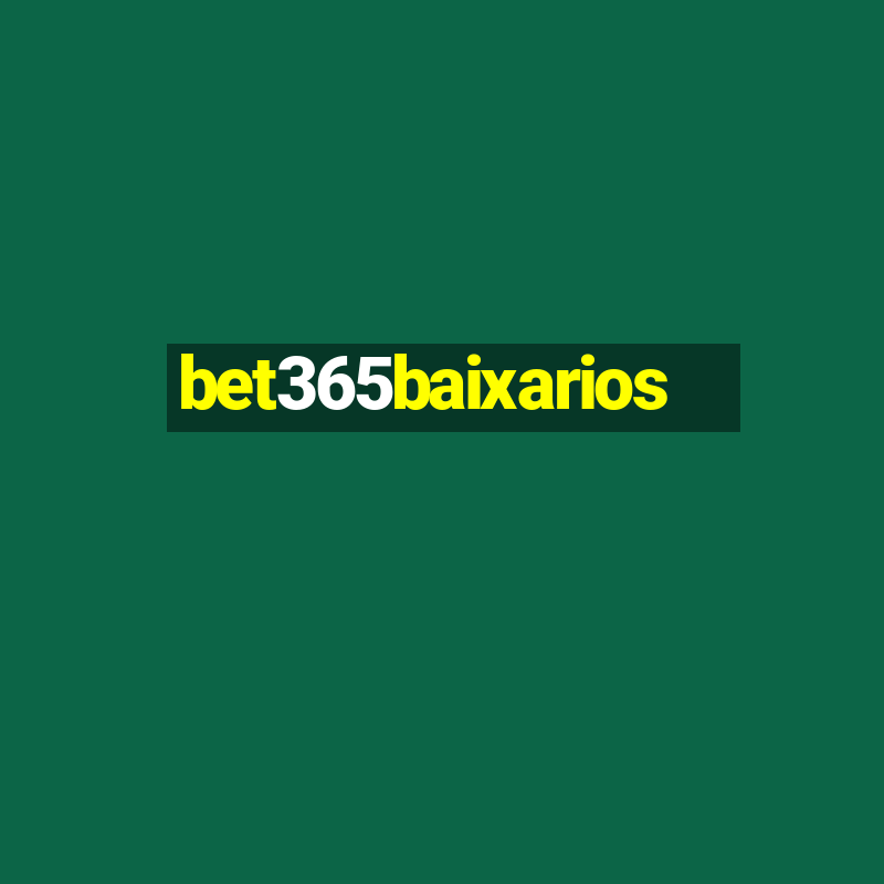 bet365baixarios