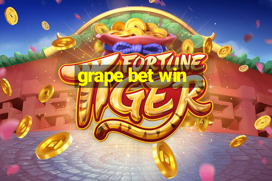 grape bet win