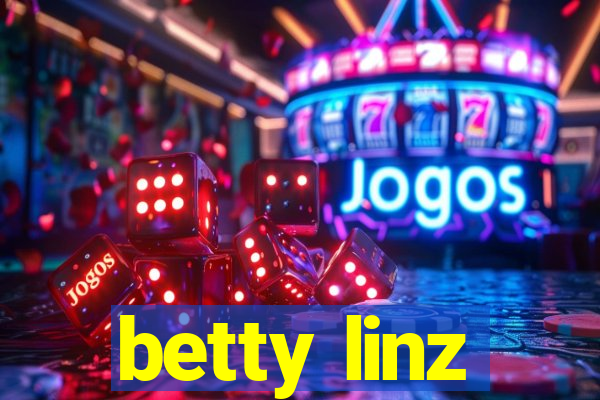 betty linz