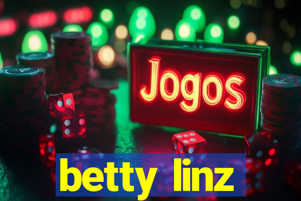 betty linz