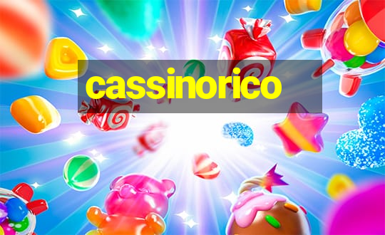 cassinorico