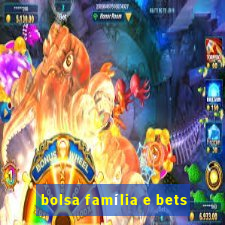 bolsa família e bets