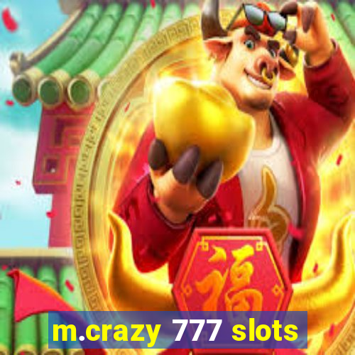 m.crazy 777 slots