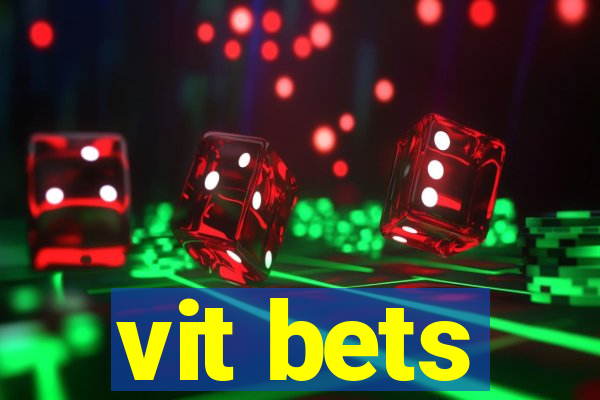 vit bets