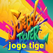 jogo tige