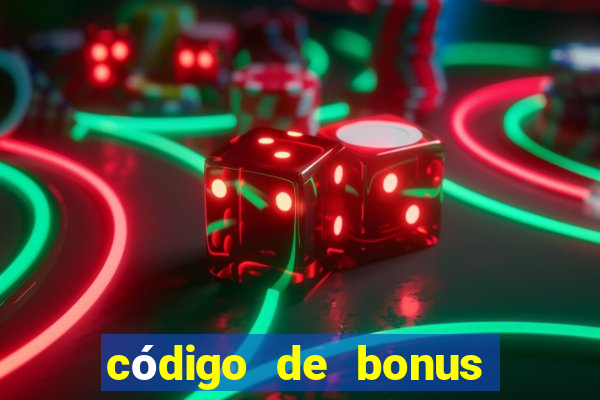 código de bonus bet 365