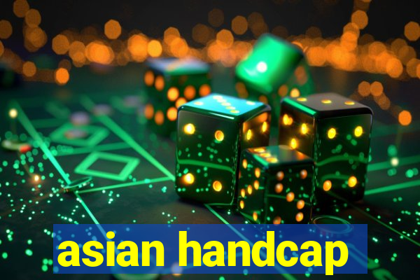 asian handcap