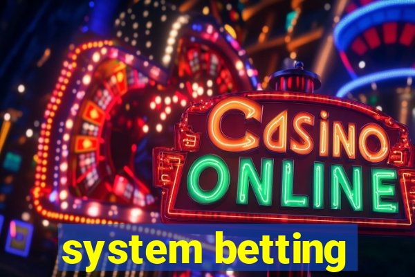 system betting