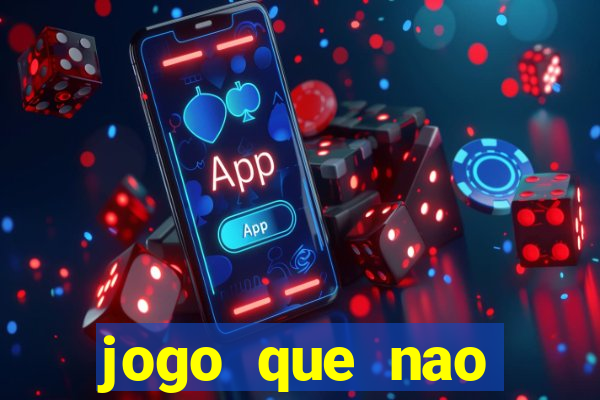 jogo que nao precisa depositar