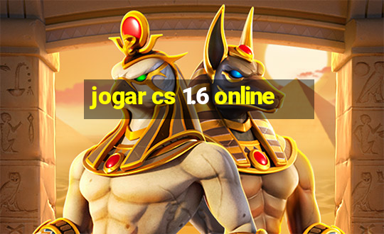 jogar cs 1.6 online