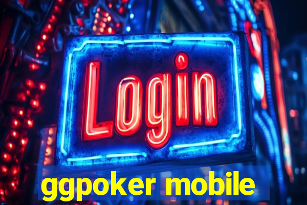 ggpoker mobile