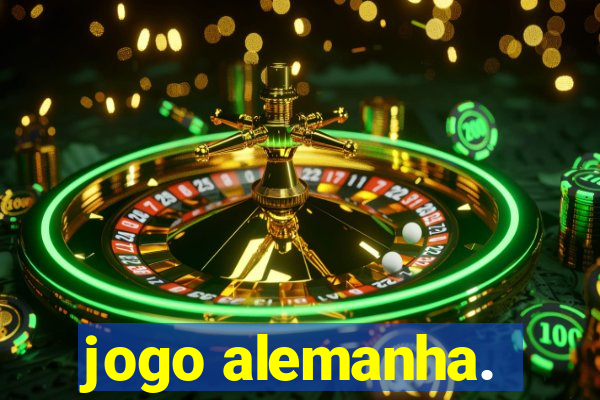 jogo alemanha.