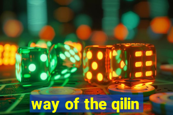 way of the qilin