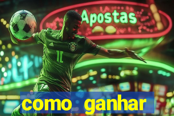 como ganhar dinheiro em jogo online