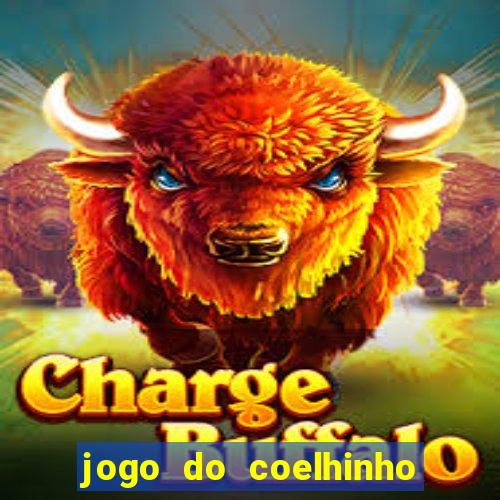 jogo do coelhinho que dá dinheiro