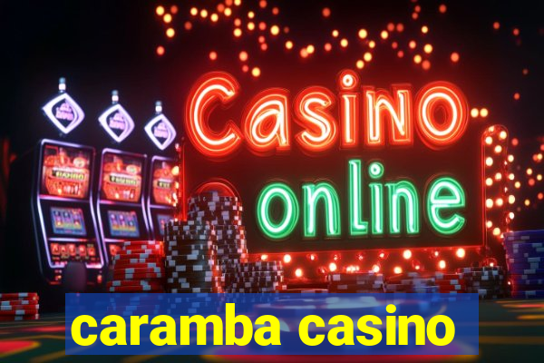 caramba casino