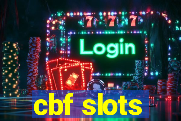 cbf slots