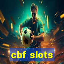 cbf slots