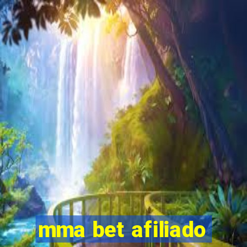 mma bet afiliado