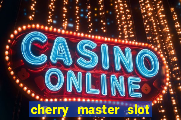 cherry master slot fruit 96