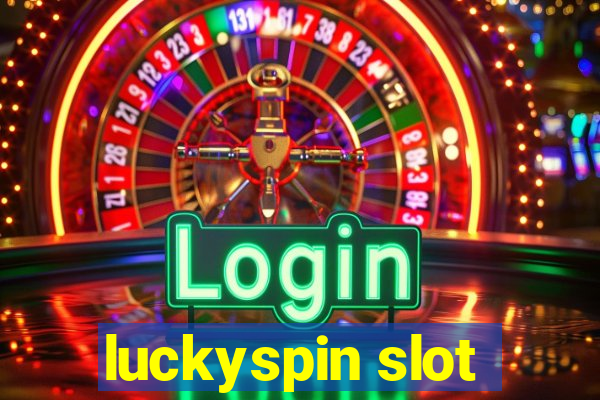 luckyspin slot