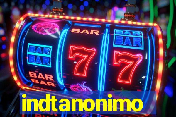 indtanonimo