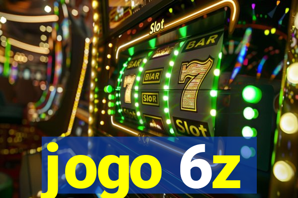 jogo 6z