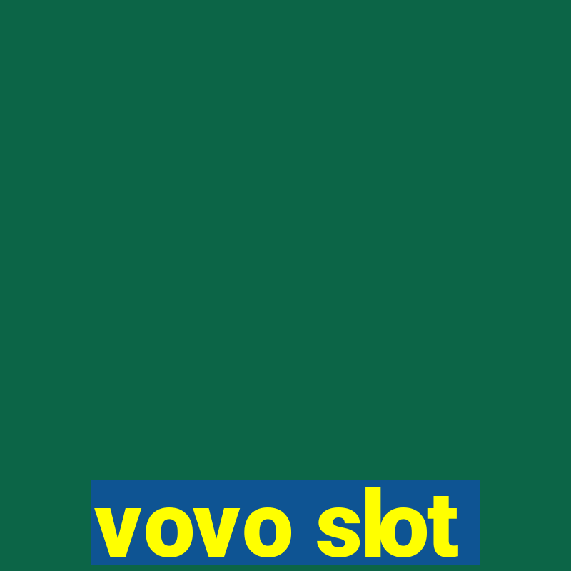 vovo slot