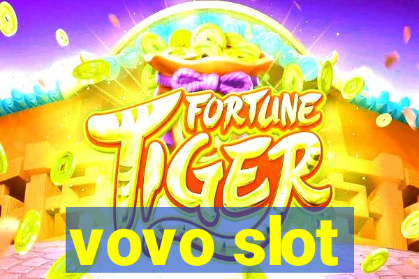 vovo slot