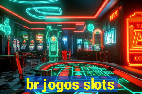 br jogos slots