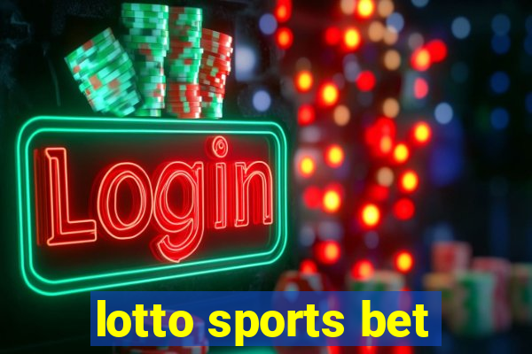 lotto sports bet