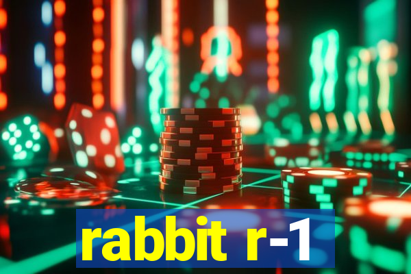 rabbit r-1