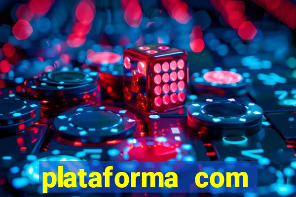 plataforma com bonus de deposito