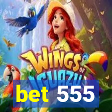 bet 555