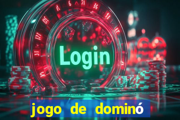 jogo de dominó online valendo dinheiro