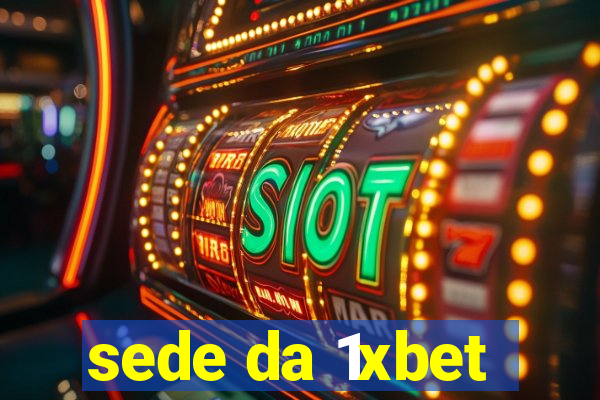 sede da 1xbet