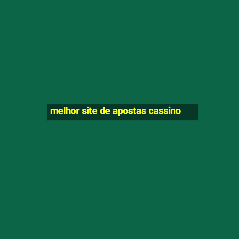 melhor site de apostas cassino