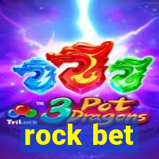 rock bet