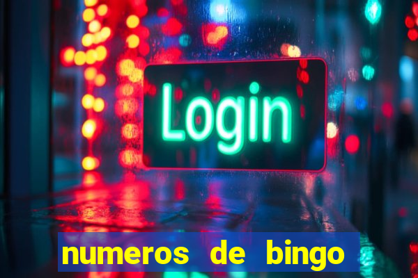 numeros de bingo del 1 al 75